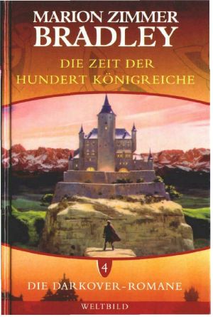 [Darkover 13] • Die Zeit der Hundert Königreiche